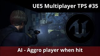 Unreal Engine 5 Multiplayer TPS tutorial #35 - AI Aggro and chase player when damaged