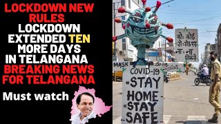 Telangana Lockdown New Rules  | Lockdown extended ten more days  | Breaking News For Telangana