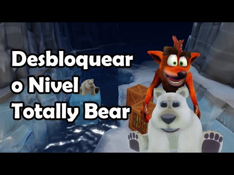 Crash Bandicoot 2: Como Desbloquear o Nivel Totally Bear