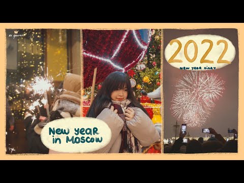 Video: Các sự kiện đón năm mới ở Moscow năm 2021