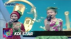 Suara Emas Tasya & Nafisah Mirip Bunda Rita -  KDI Star (12/7)  - Durasi: 2:32. 