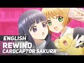 Cardcaptor Sakura: Clear Card - "Rewind" | ENGLISH Ver | AmaLee & Brandon McInnis