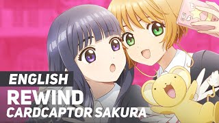 Cardcaptor Sakura: Clear Card - "Rewind" | ENGLISH Ver | AmaLee & Brandon McInnis