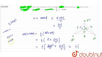 AD, BE and CF asre the medians of a triangle ASBC intersectiing in G. Show that `/_\AGB=/_\BGC=/