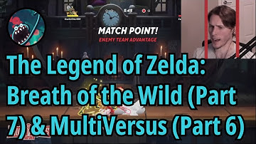 Jerma Streams [with Chat] - The Legend of Zelda: Breath of the Wild (Part 7) & MultiVersus (Part 6)