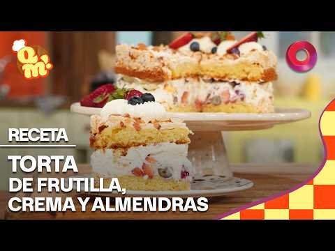 Irresistible torta de frutilla, crema y almendras | #QuéMañana | Receta