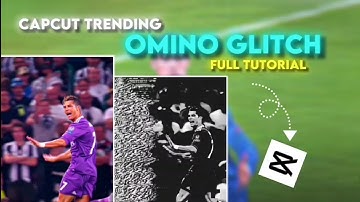 ✨LEVEL UP YOUR EDITS: Popular Omino Glitch on CAPCUT / CapCut tutorial / Full tutorial 