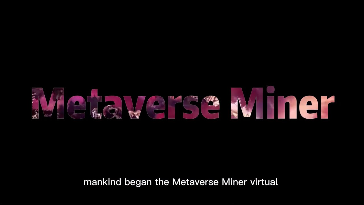 Play To Earn | NFT Gaming In Metaverse Miner | New Decentral Games🤖 ...