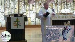 A Pastor's Prayer for Ascension & Confirmation (sermon from 5/17/26)