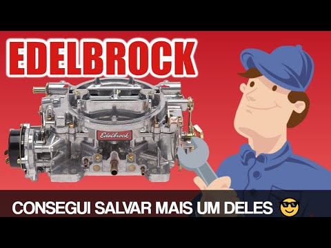 CARBURADOR EDELBROCK - O BANHO DE NÍQUEL SALVOU MAIS UM QUADRIJET SUPOSTAMENTE CONDENADO