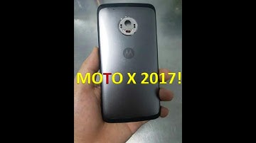 Moto X 2017 leaks!