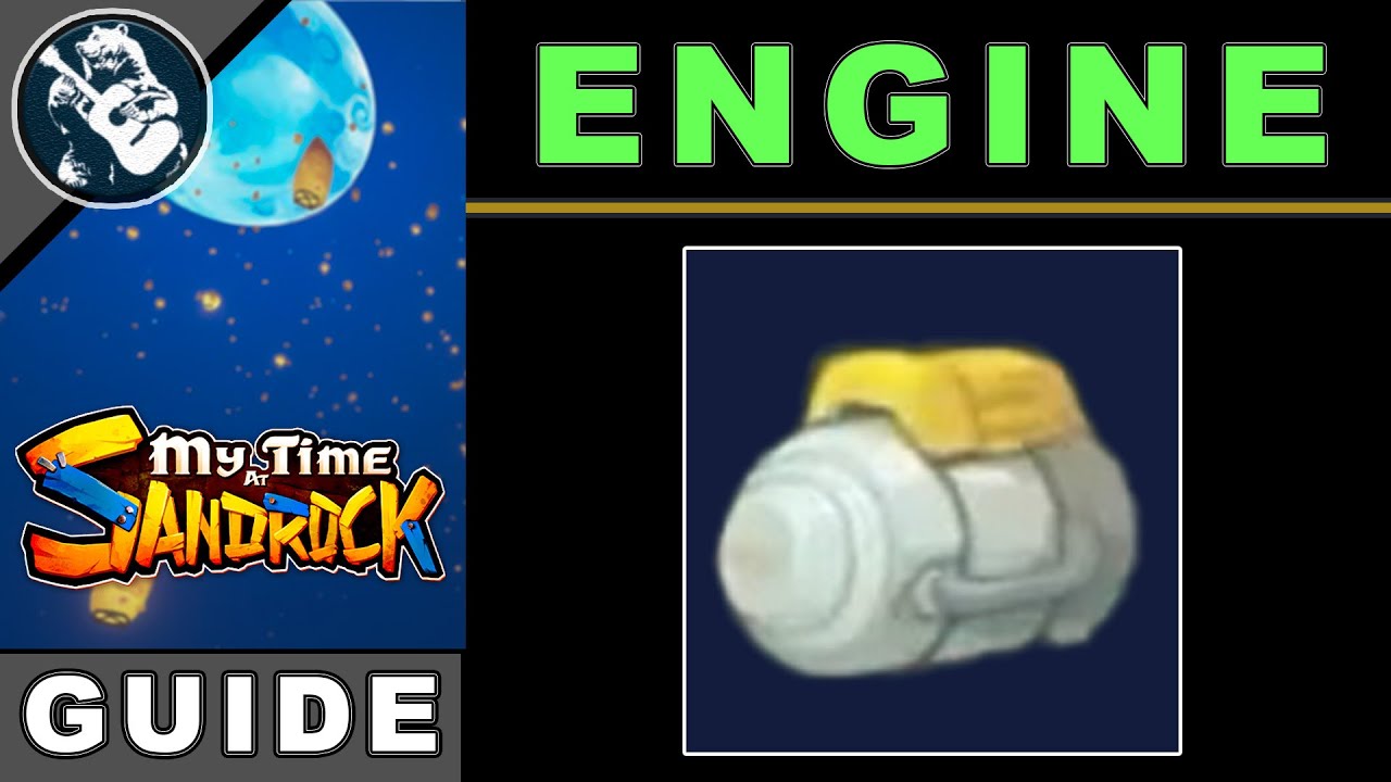 How to Get Engine in My Time At Sandrock | Best Way to Make Resources