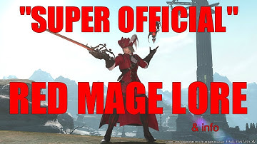 Super Official Red Mage Lore [FFXIV Funny]
