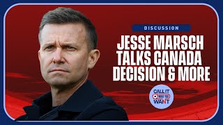 "I wasn't treated very well" - Jesse Marsch on being candidate for USMNT job | Call It What You Want