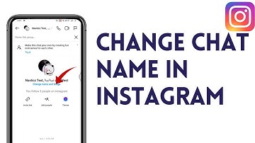How To Change Chat Name In Instagram