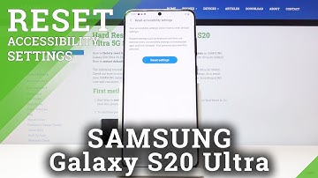 How to Restore Accessibility Preferences in SAMSUNG Galaxy S20 Ultra
