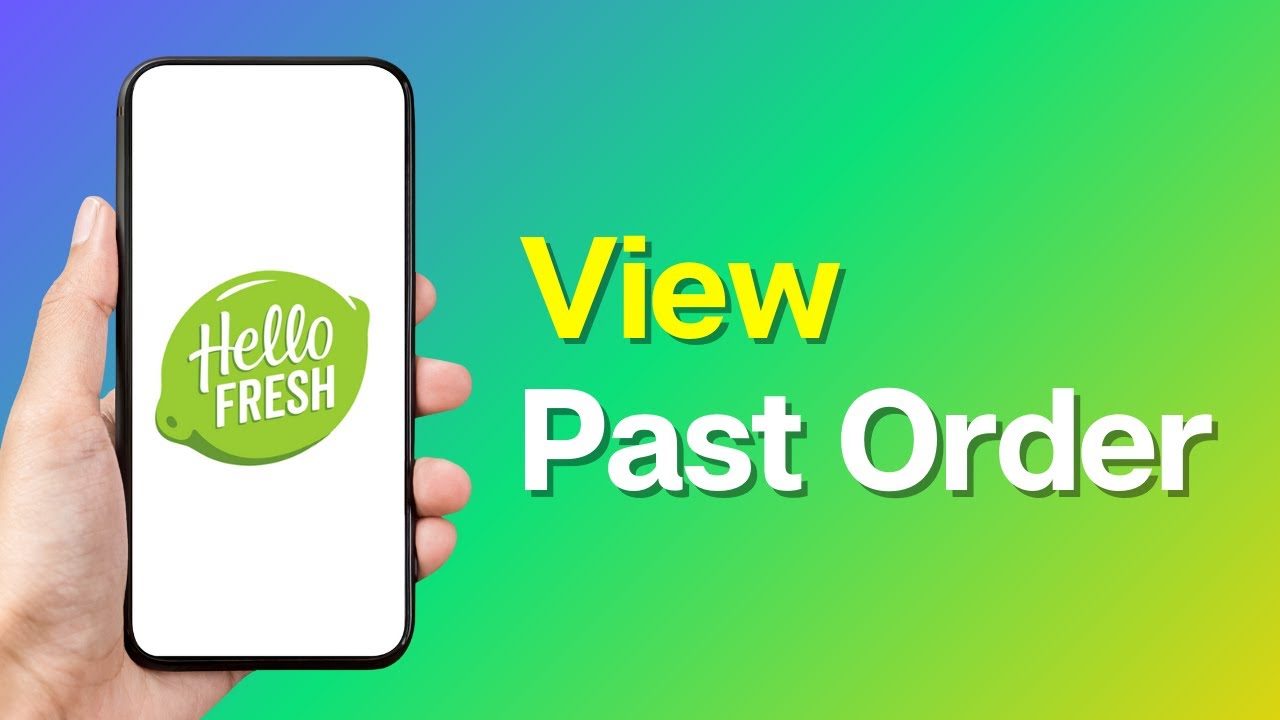 How to View Past Orders on HelloFresh - YouTube