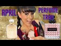 PERFUME TRAY FOR APRIL | PERFUME COLLECTION 2022