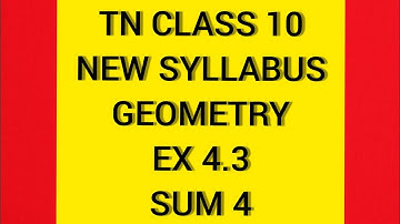 TN Samacheer 10 Maths New Syllabus Geometry Ex 4.3 Sum 4.