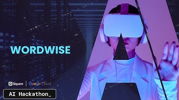 WordWise | Submission for Square + Google AI Hackathon