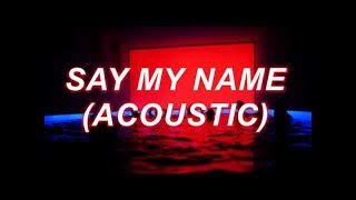 Say My Name (Acoustic) | Tove Styrke | Lyrics