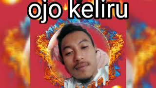 Download Lagu Ojo Keliru MP3