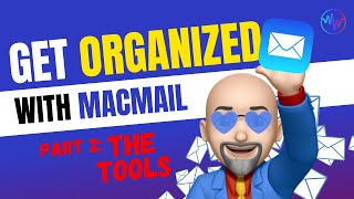 Get Organized with MacMail 2