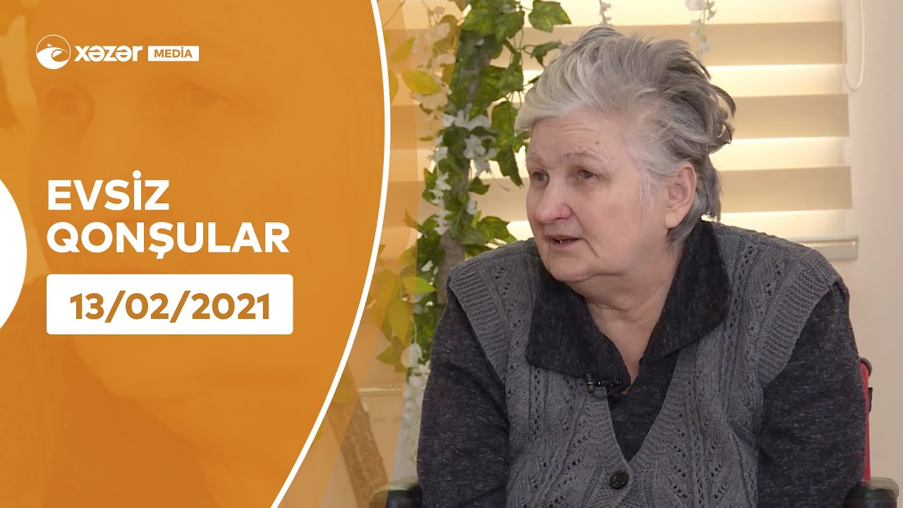 Evsiz Qonşular 13.02.2021