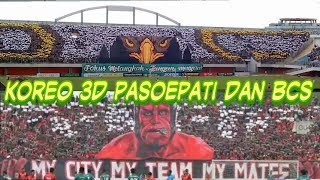 Koreo 3D Terbaik Liga 2 Bcs Vs Pasoepati