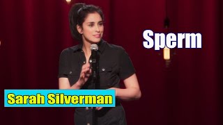 A Speck of Dust: Sperm || Sarah Silverman: A Speck of Dust (2017)