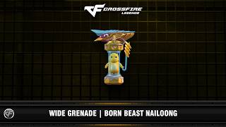 CFM : Wide Grenade | Born Beast Nailoong (VIP)