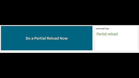 Qlik Sense Partial Reload