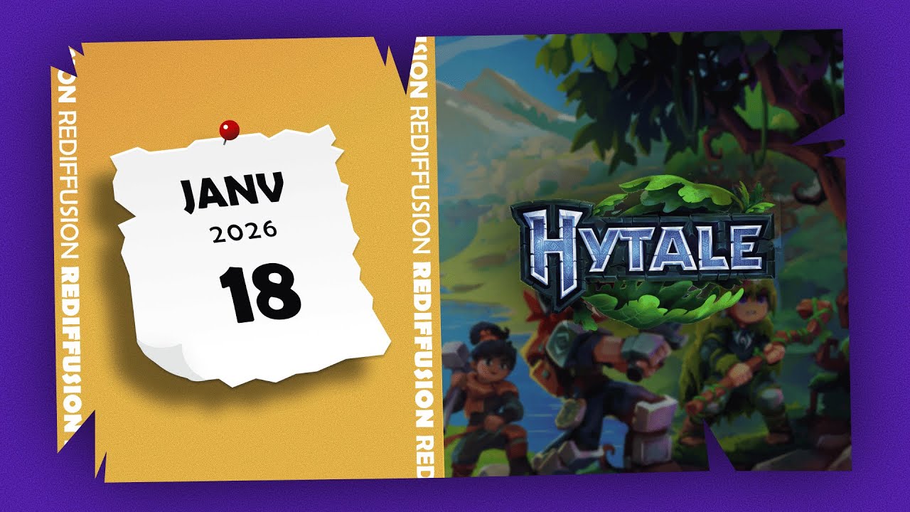 Hytale - Rediffusion du 18 janvier 2026