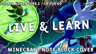 [Sonic Adventure 2 / Live and Learn] Minecraft Note Block Cover