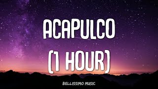 [1 HOUR LOOP] Jason Derulo - Acapulco (Lyrics)