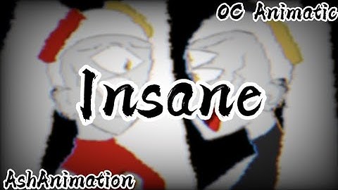 Insane // OC Animatic // Lore // Please Read Description // (TW)