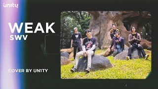 WEAK - SWV (Full Version) - Cover by UN1TY