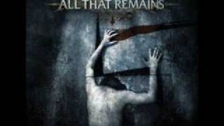 All That Remains - It Dwells In Me \m/
