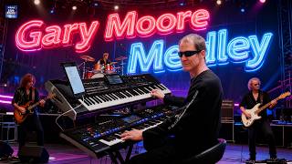 Gary Moore Hits Medley I Live Synth Performance | Classic Rock &amp; Blues Cover(Yamaha Genos, Korg Pa4X