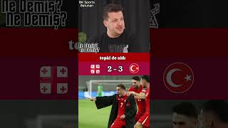 Batuhan, Gürcistan Maçı Sonrası Kerem Hakkında Ne Demiş?