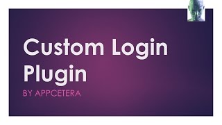 custom login plugin overvew
