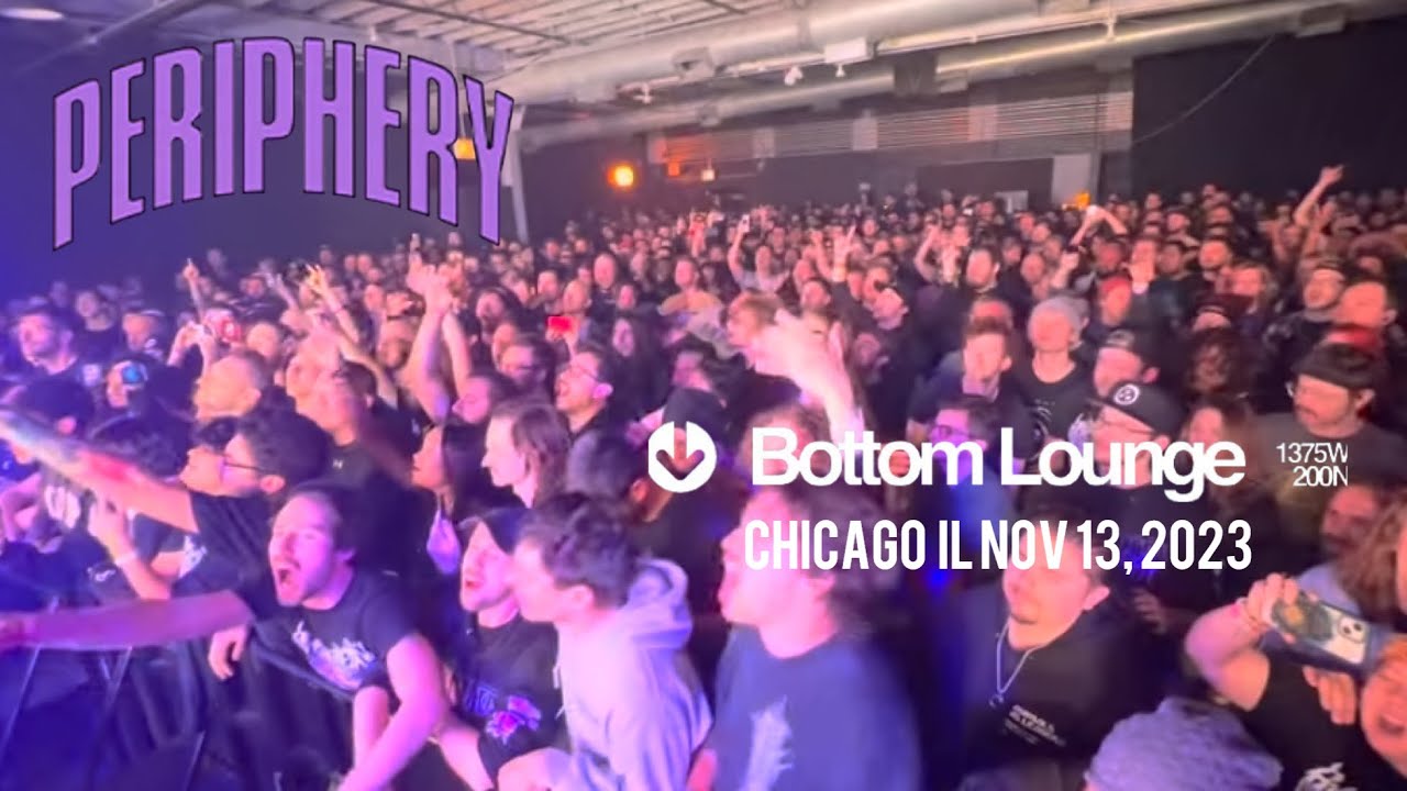 PERIPHERY WAX WINGS BOTTOM LOUNGE (SOLD OUT) CHICAGO IL NOV 13, 2023
