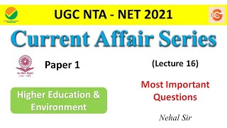 NTA UGC NET  Paper 1 Current Affairs 2021 / Recent Current affair mcq on Environment, Education & IT