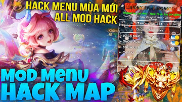 HACK MAP LIÊN QUÂN MỚI NHẤT MENU | HƯỚNG DẪN MOD MENU HACK LIÊN QUÂN MÙA MỚI NHẤT!