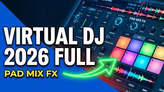 Virtual DJ 2026 Full Windows and Mac. Pad Mix FX Virtual DJ 2026. screenshot 5