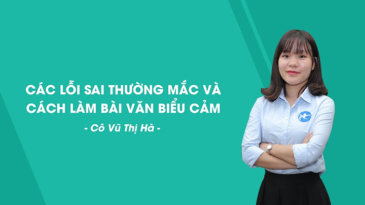 Những bài văn hay lớp 7 biểu cảm năm 2024