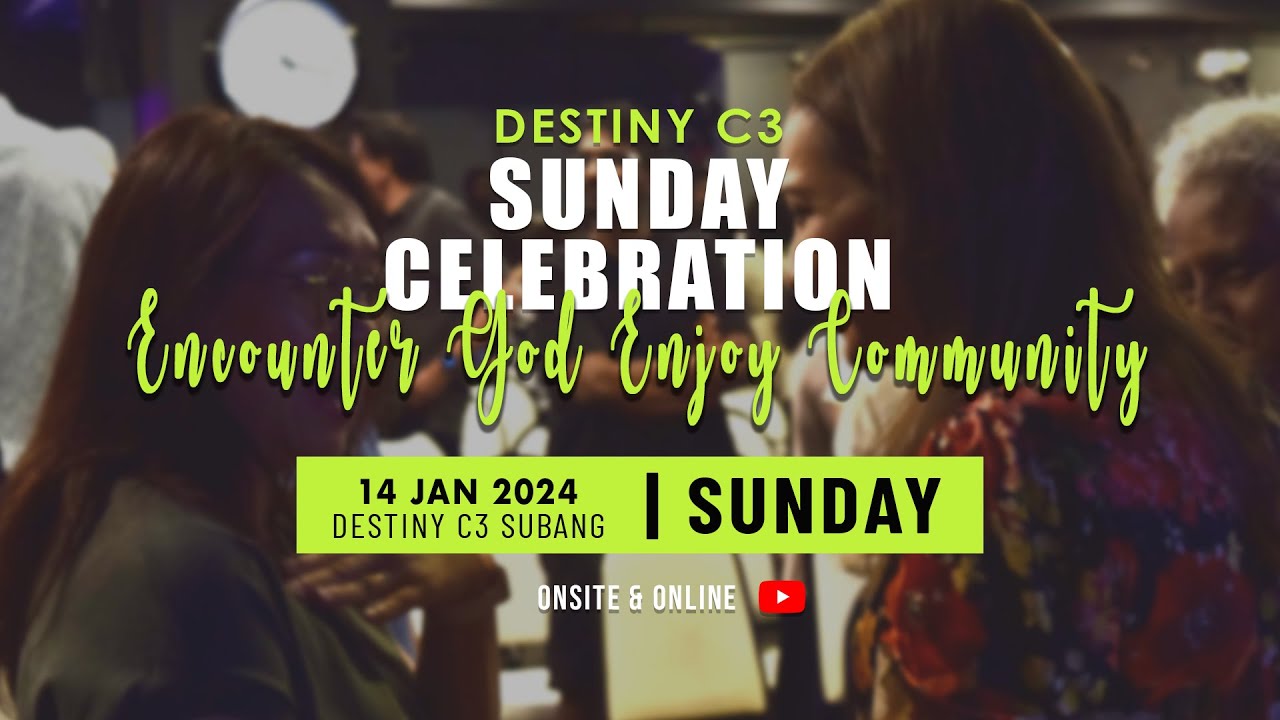 Destiny C3 | Sunday Celebration | 14th January 2024 - YouTube
