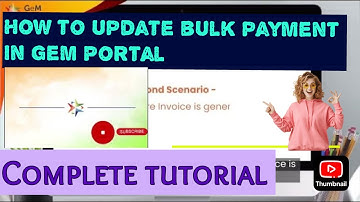 How to update bulk payment in GeM Portal