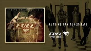 Video thumbnail of "Fuel - What We Can Never Have"