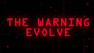 The Warning - "EVOLVE" (Official Lyric Video)